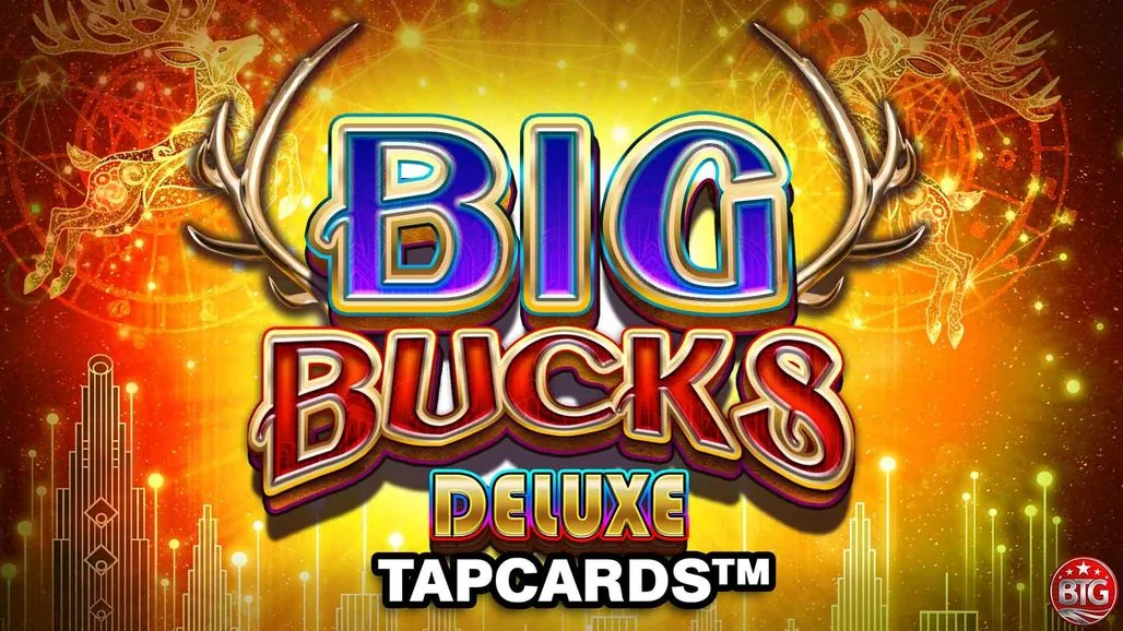 Big Bucks Deluxe Tapcards slot demo preview