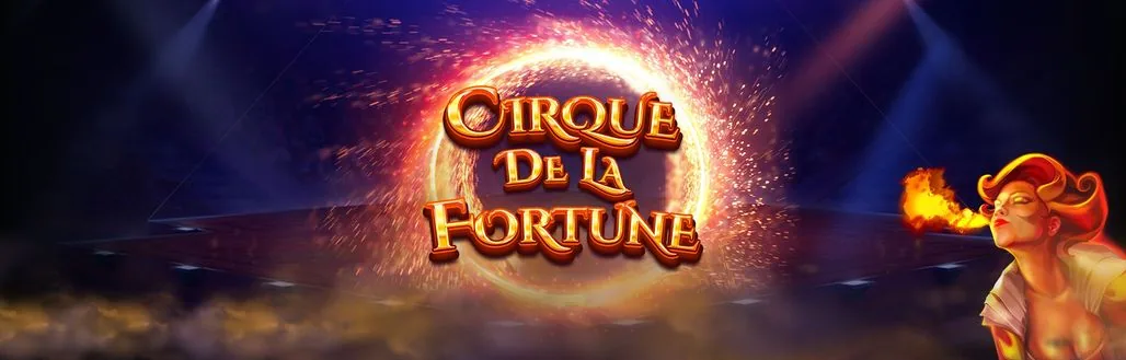 Cirque de la Fortune slot demo preview