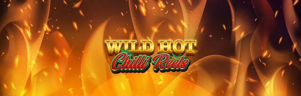Wild Hot Chilli Reels slot demo preview